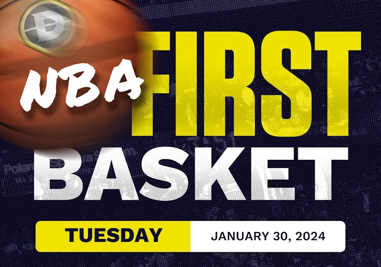 NBA First Basket Predictions Today - Tuesday 1/30/2024