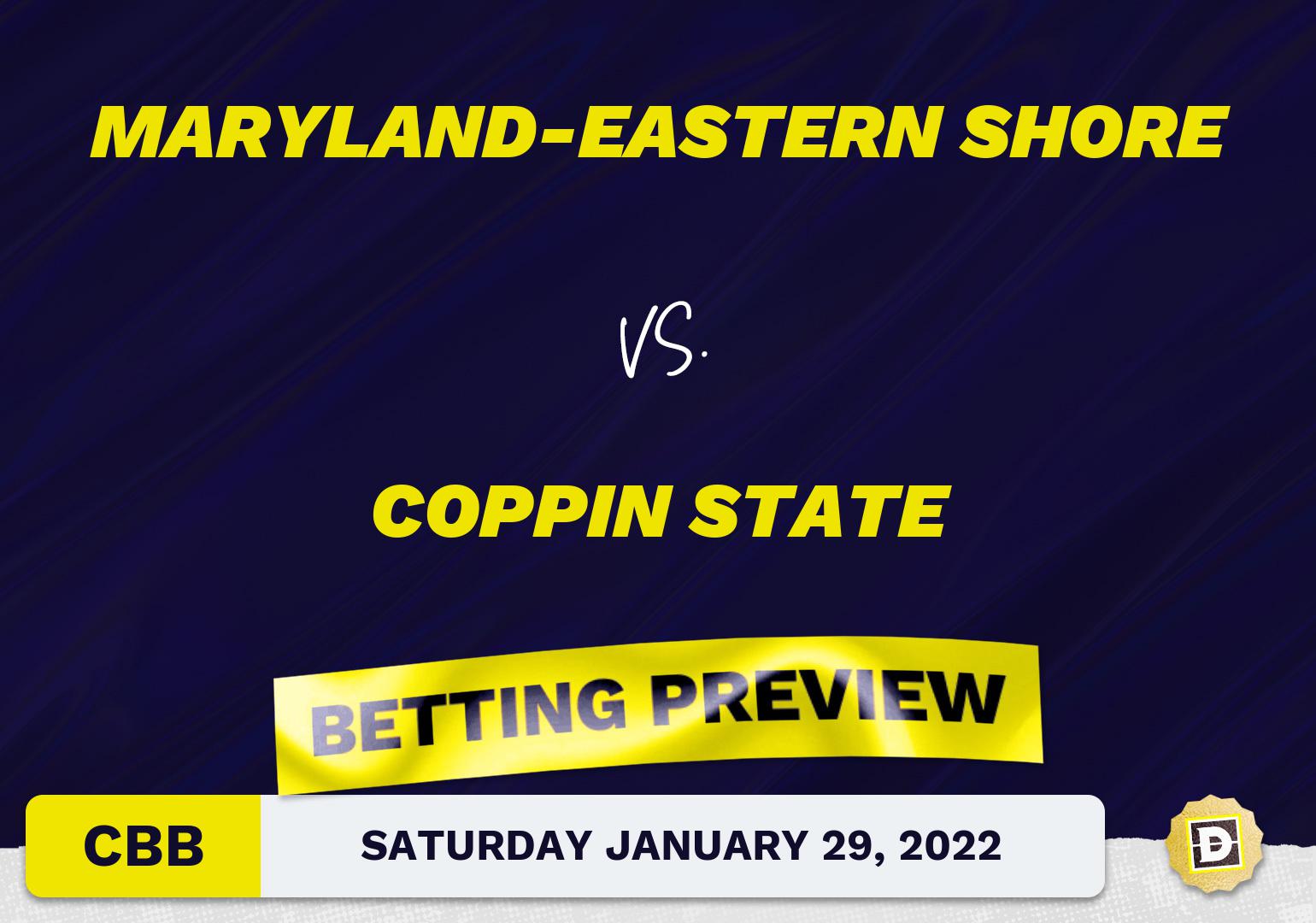 Maryland-Eastern Shore vs. Coppin State CBB Predictions and Odds - Jan 29, 2022