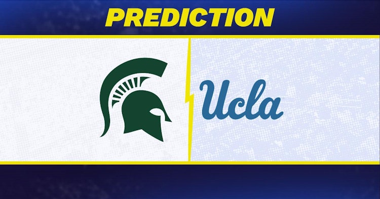 UCLA-Michigan State Predictions and Game Preview.