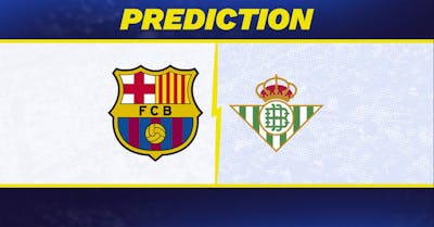 Barcelona vs. Real Betis prediction, odds, La Liga picks [5/17/2026]
