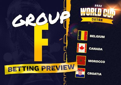 World Cup Group F Predictions & Picks: Belgium, Croatia, Canada and Morocco