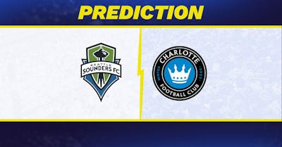 Seattle Sounders vs. Charlotte FC Prediction, Odds, MLS Picks [2/22/2025]