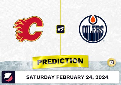 Calgary Flames vs. Edmonton Oilers Prediction, Odds, NHL Picks [2/24/2024]