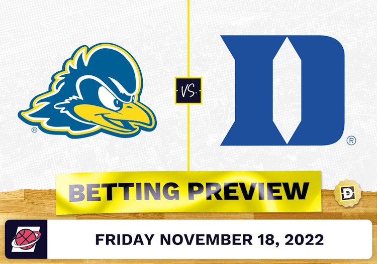 Delaware vs. Duke CBB Prediction and Odds - Nov 18, 2022