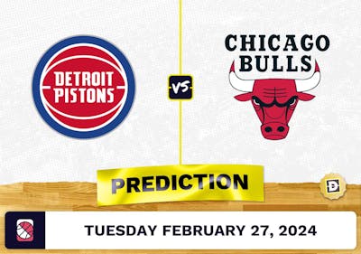Detroit Pistons vs. Chicago Bulls Prediction, Odds, NBA Picks [2/27/2024]