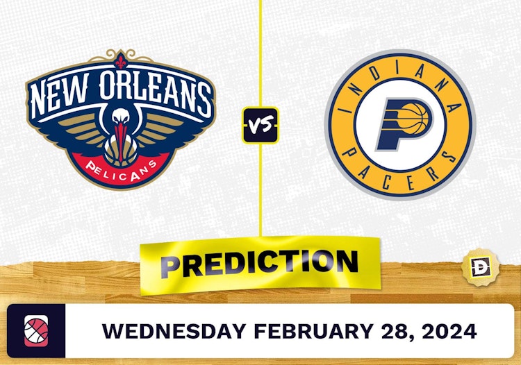 New Orleans Pelicans vs. Indiana Pacers Prediction, Odds, NBA Picks [2/28/2024]