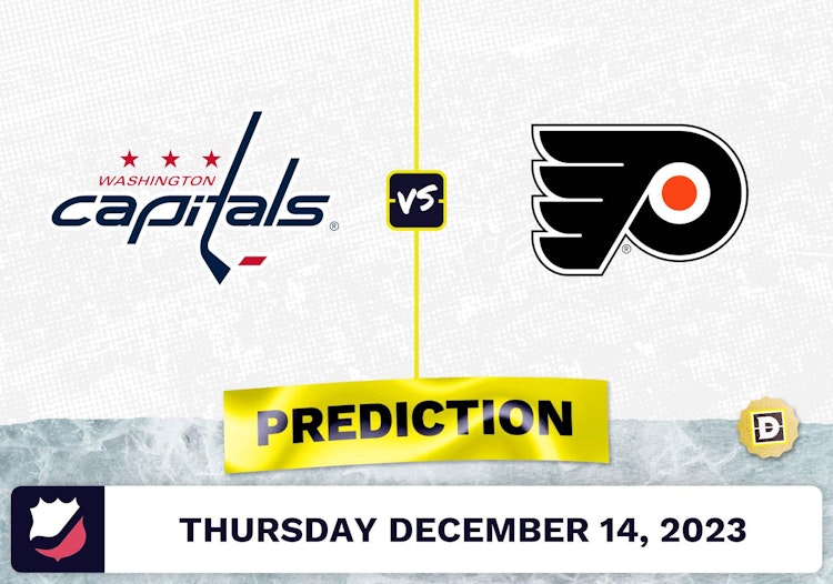 Washington Capitals vs. Philadelphia Flyers Prediction, Odds, Picks for NHL Thursday [12/14/2023]