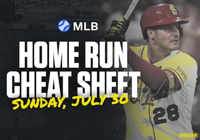 Home Run Cheat Sheet - HR Data, Stats, Matchups and More - Sunday, July 30