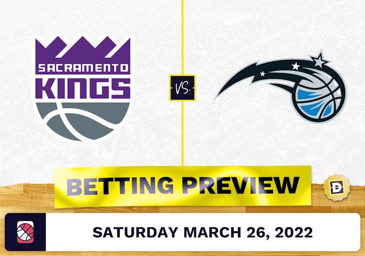 Kings vs. Magic Predictions and Odds - Mar 26, 2022