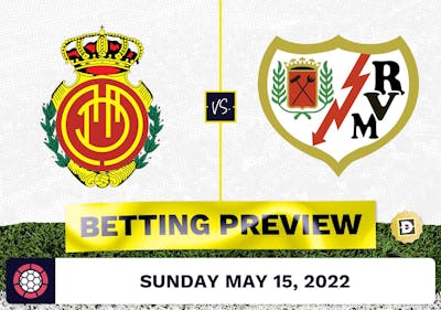 Mallorca vs. Rayo Vallecano Prediction and Odds - May 15, 2022