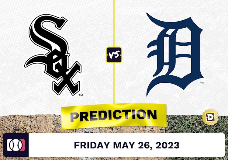 White Sox vs. Tigers Prediction for MLB Friday [5/26/2023]