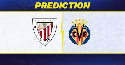 Athletic Bilbao vs. Villareal Prediction, Odds, La Liga Picks [12/8/2024]