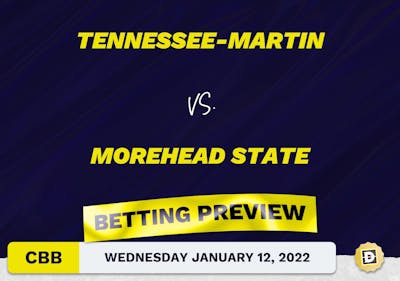 Tennessee-Martin vs. Morehead State CBB Predictions and Odds - Jan 12, 2022