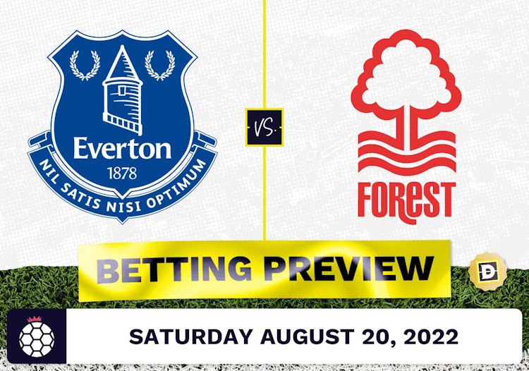 Everton vs. Nottingham Forest Prediction and Odds - Aug 20, 2022