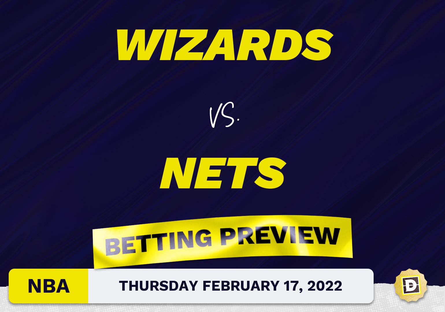 Wizards vs. Nets Predictions and Odds - Feb 17, 2022