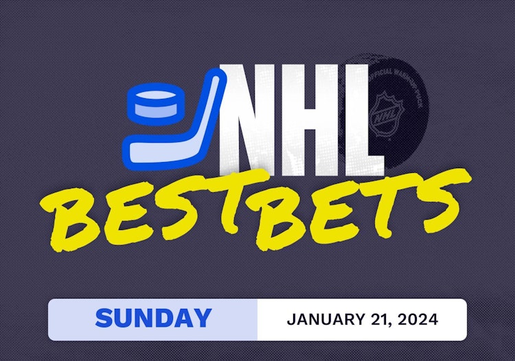 NHL Best Bets Today [Sunday 1/21/2024]