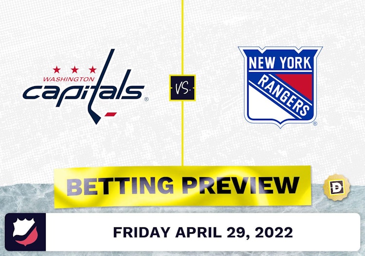 Capitals vs. Rangers Prediction and Odds - Apr 29, 2022