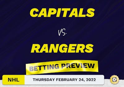 Capitals vs. Rangers Predictions and Odds - Feb 24, 2022