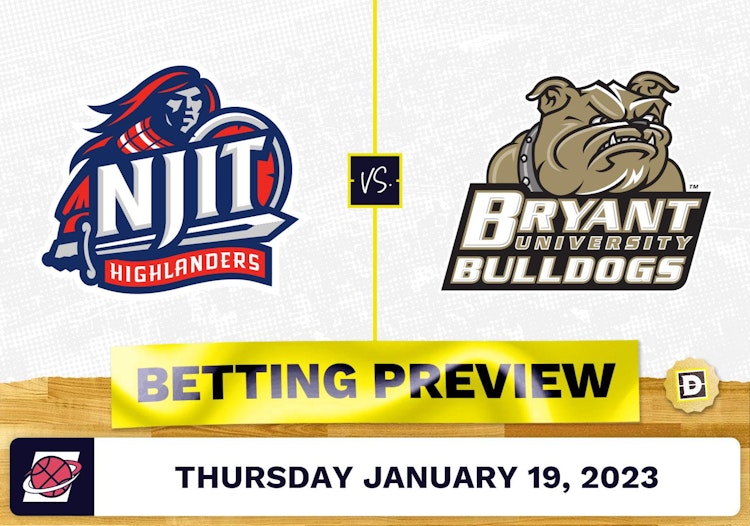 N.J.I.T. vs. Bryant University CBB Prediction and Odds - Jan 19, 2023