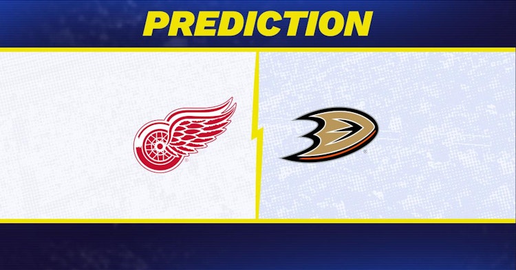 Detroit Red Wings-Anaheim Ducks Predictions and Game Preview.