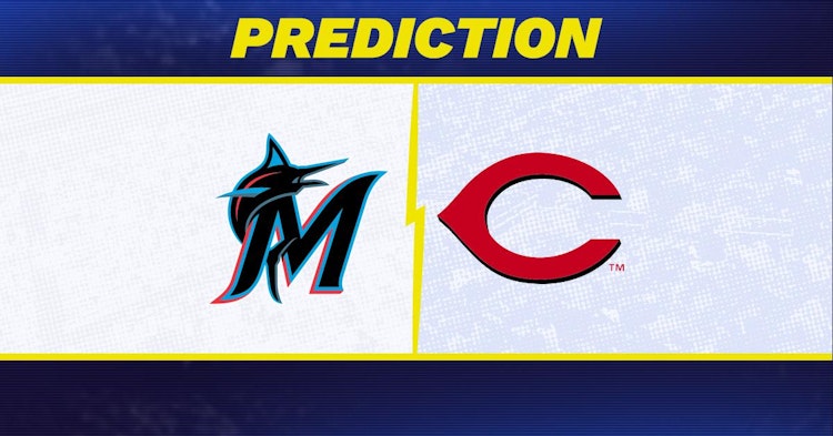 Miami Marlins-Cincinnati Reds Predictions and Game Preview.