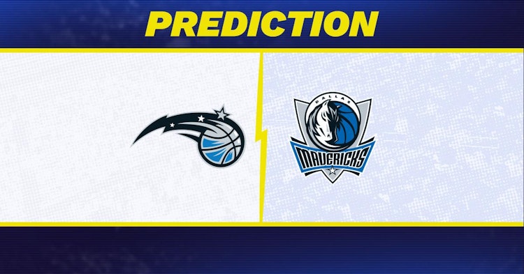 Orlando Magic-Dallas Mavericks Predictions and Game Preview.