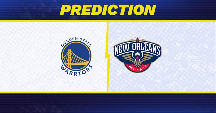 Golden State Warriors-New Orleans Pelicans Predictions and Game Preview.