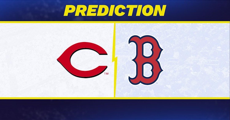 Cincinnati Reds-Boston Red Sox Predictions and Game Preview.