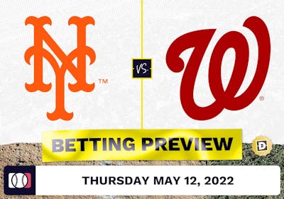 Mets vs. Nationals Prediction and Odds - May 12, 2022