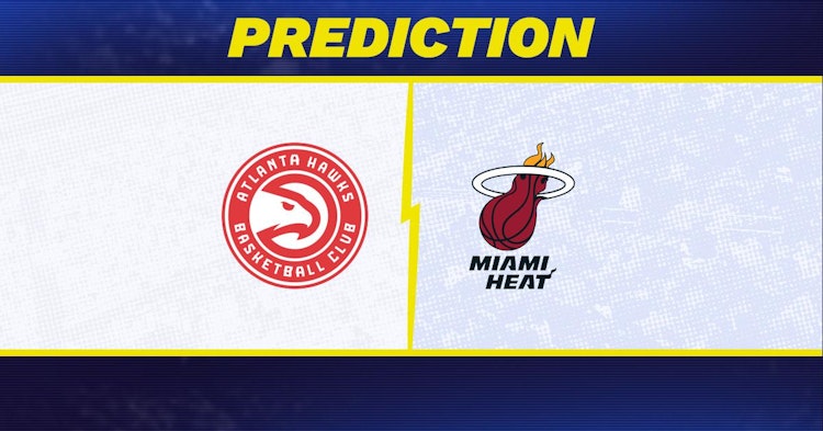 Atlanta Hawks-Miami Heat Predictions and Game Preview.