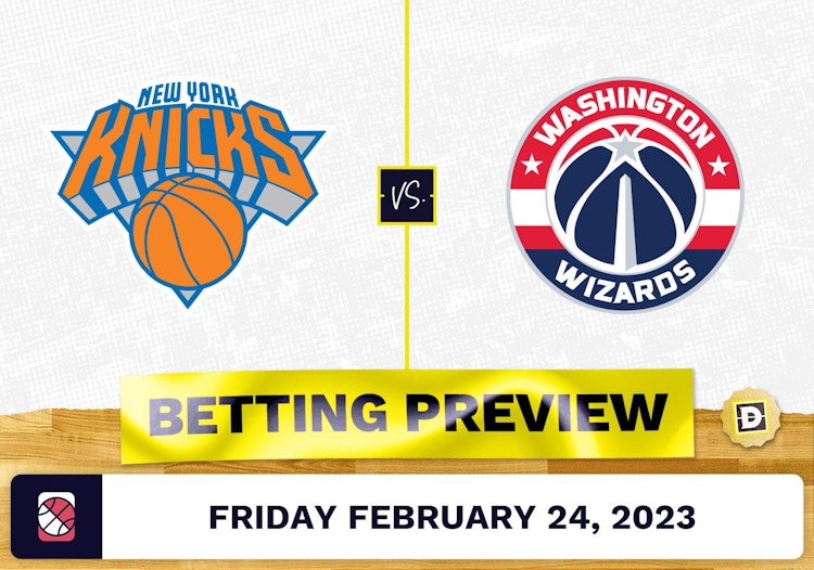 Knicks vs. Wizards Prediction and Odds - Feb 24, 2023