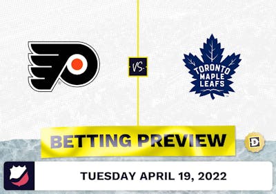 Flyers vs. Maple Leafs Prediction and Odds - Apr 19, 2022