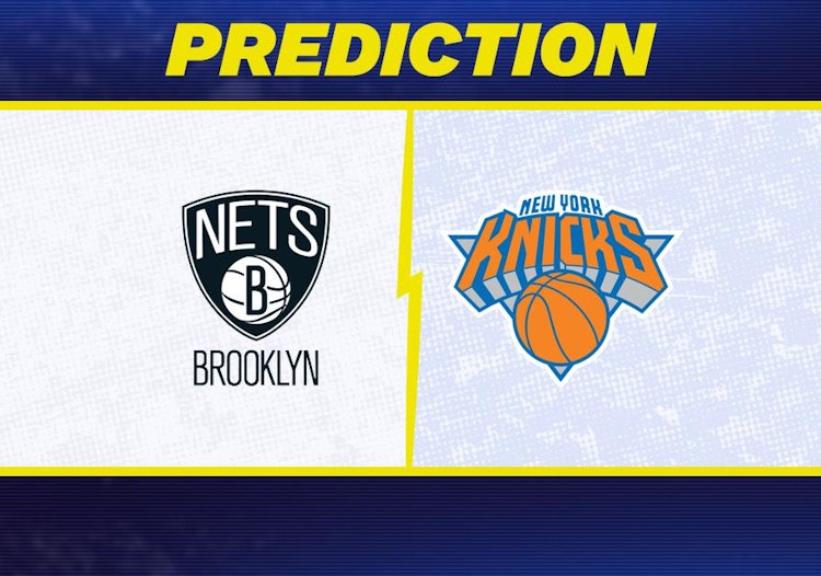 Brooklyn Nets-New York Knicks Predictions and Game Preview.
