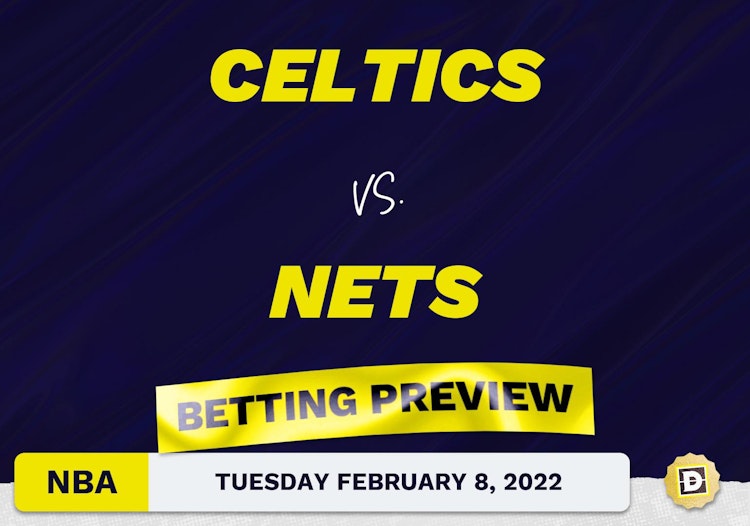 Celtics vs. Nets Predictions and Odds - Feb 8, 2022