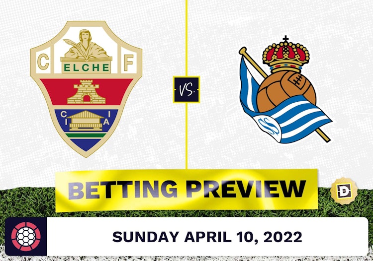 Elche vs. Real Sociedad Prediction and Odds - Apr 10, 2022