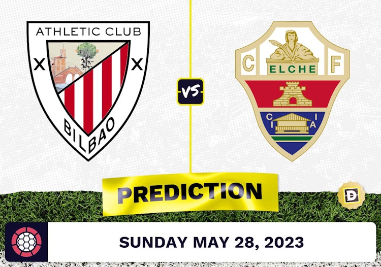 Athletic Bilbao vs. Elche Prediction and Odds - May 28, 2023