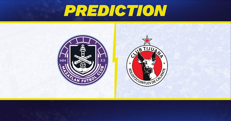 Mazatlan-Club Tijuana Predictions and Game Preview.