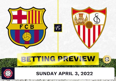 Barcelona vs. Sevilla Prediction and Odds - Apr 3, 2022