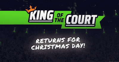 King of the Court Returns for Christmas Day NBA with Upgraded $2M DraftKings Promo Offer