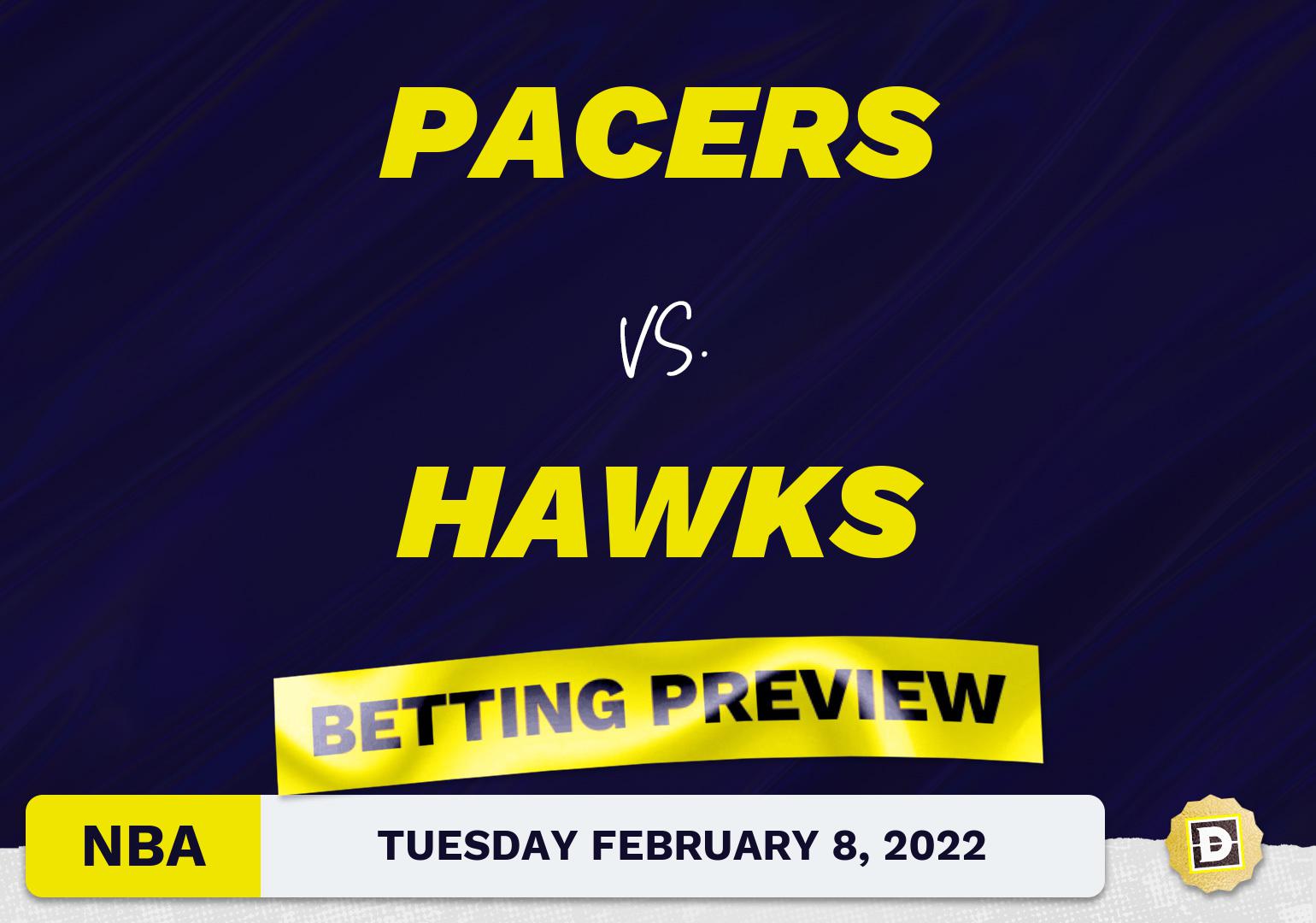 Pacers vs. Hawks Predictions and Odds - Feb 8, 2022