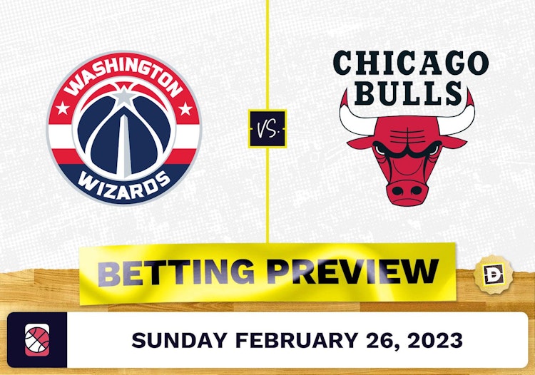 Wizards vs. Bulls Prediction and Odds - Feb 26, 2023