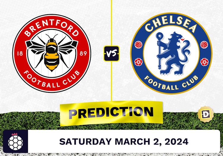 Brentford vs. Chelsea Prediction, Odds, Premier League Picks [3/2/2024]