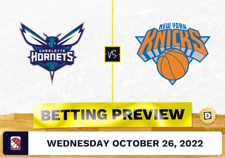 Hornets vs. Knicks Prediction and Odds - Oct 26, 2022