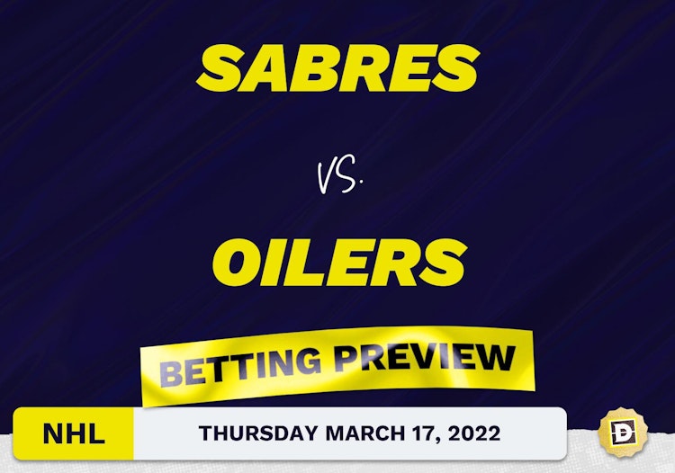 Sabres vs. Oilers Predictions and Odds - Mar 17, 2022