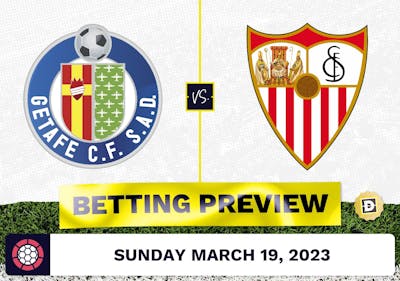 Getafe vs. Sevilla Prediction and Odds - Mar 19, 2023