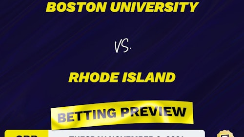 Boston University vs. Rhode Island CBB Predictions and Odds - Nov 9, 2021