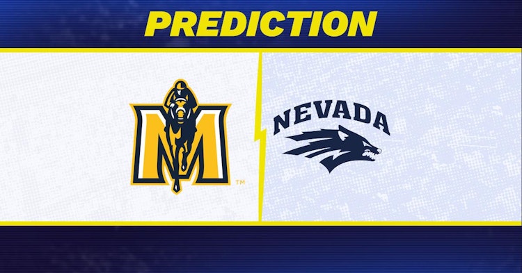 Murray State-Nevada Predictions and Game Preview.