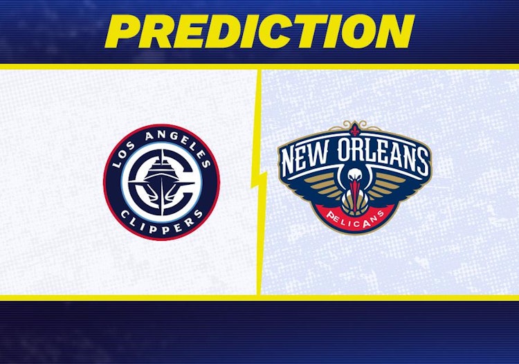 Los Angeles Clippers-New Orleans Pelicans Predictions and Game Preview.