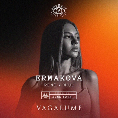 Ermakova | Sundaze @ Vagalume Tulum