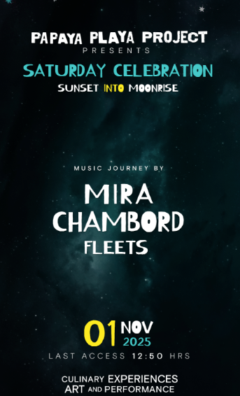 Mira | Saturday Celebration @ Papaya Playa Tulum